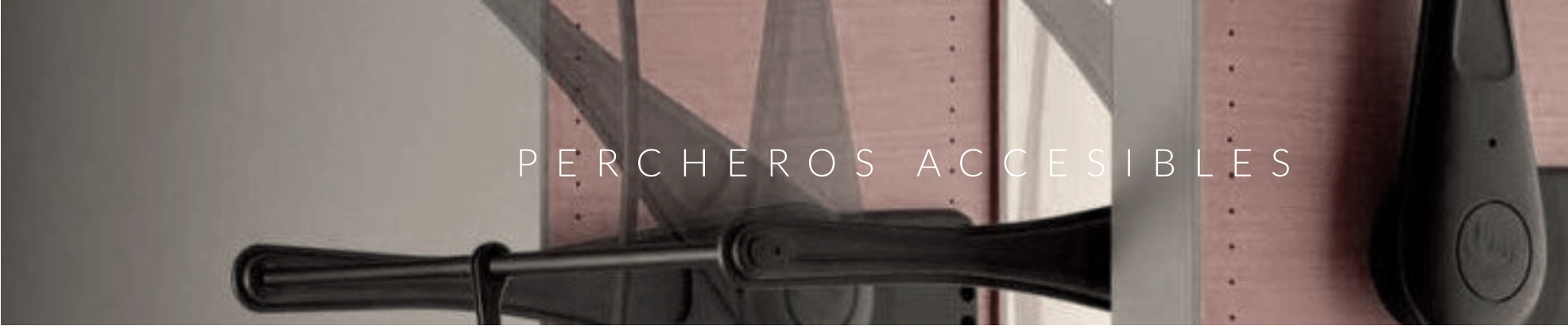 PERCHEROS ACCESIBLES